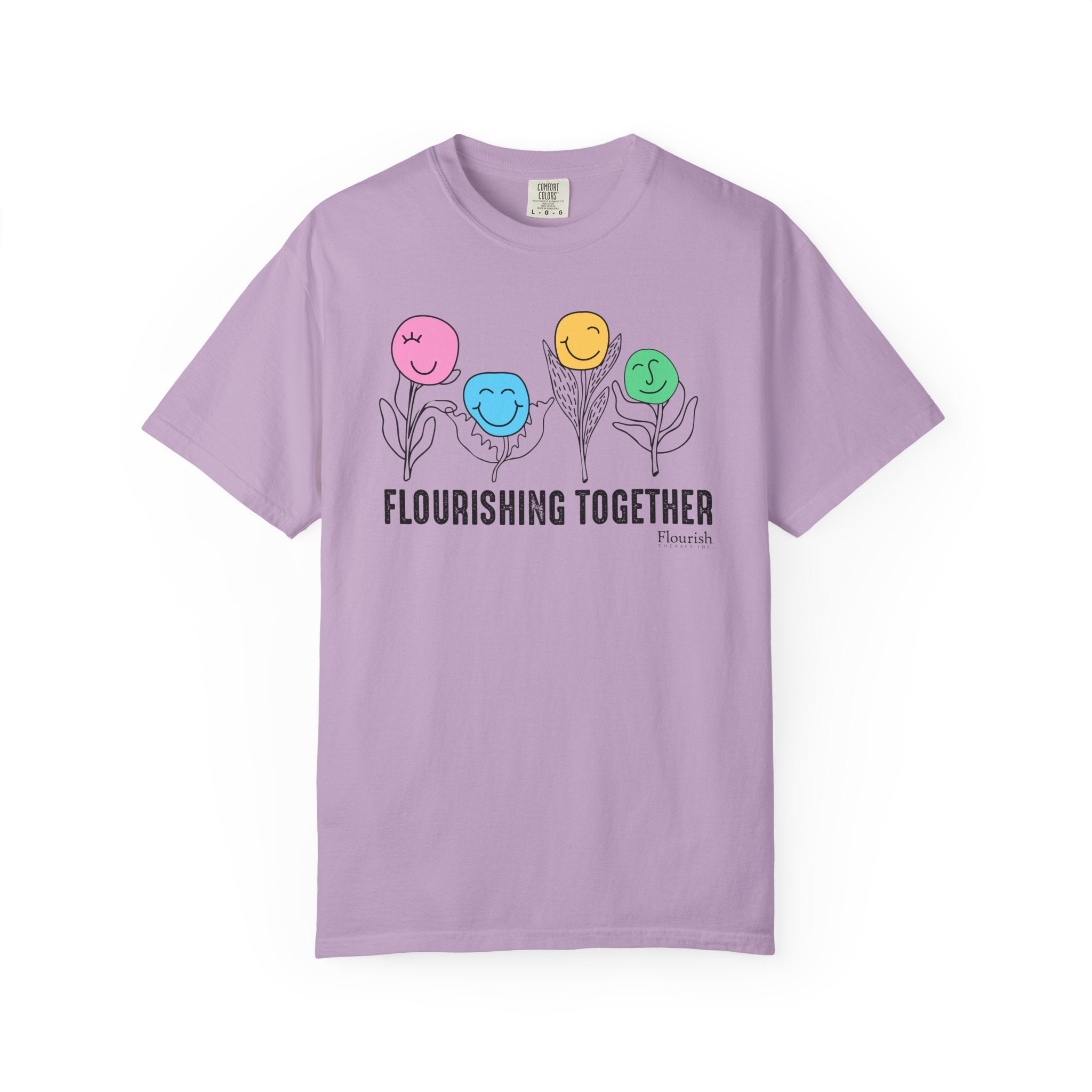 Flower Faces Flourishing Together T-Shirt - Flourish Therapy Collection